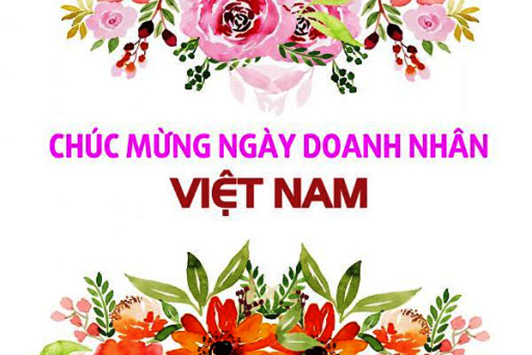 Thư chúc mừng: Ngày Doanh nhân Việt Nam (13/10/2004 – 13/10/2020)